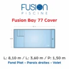 Fusion Bay 77 Cover - 8,10 m x 3,60 m x 1,50 m