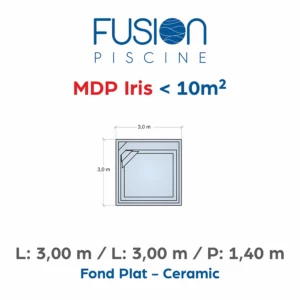 MDP Iris - 3,00 m x 3,00 m x 1,40 m - Ceramic