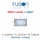 MDP Leonis - 4,10 m x 2,43 m x 1,50 m - Ceramic