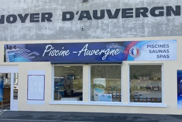 Magasin Piscine Auvergne Puy-Guillaume
