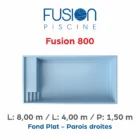 Piscine coque Fusion 800