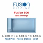 Piscine coque Fusion 800 Volet Immergé