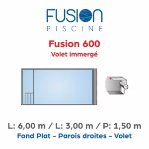 Piscine coque polyester Fusion 600 Volet immergé